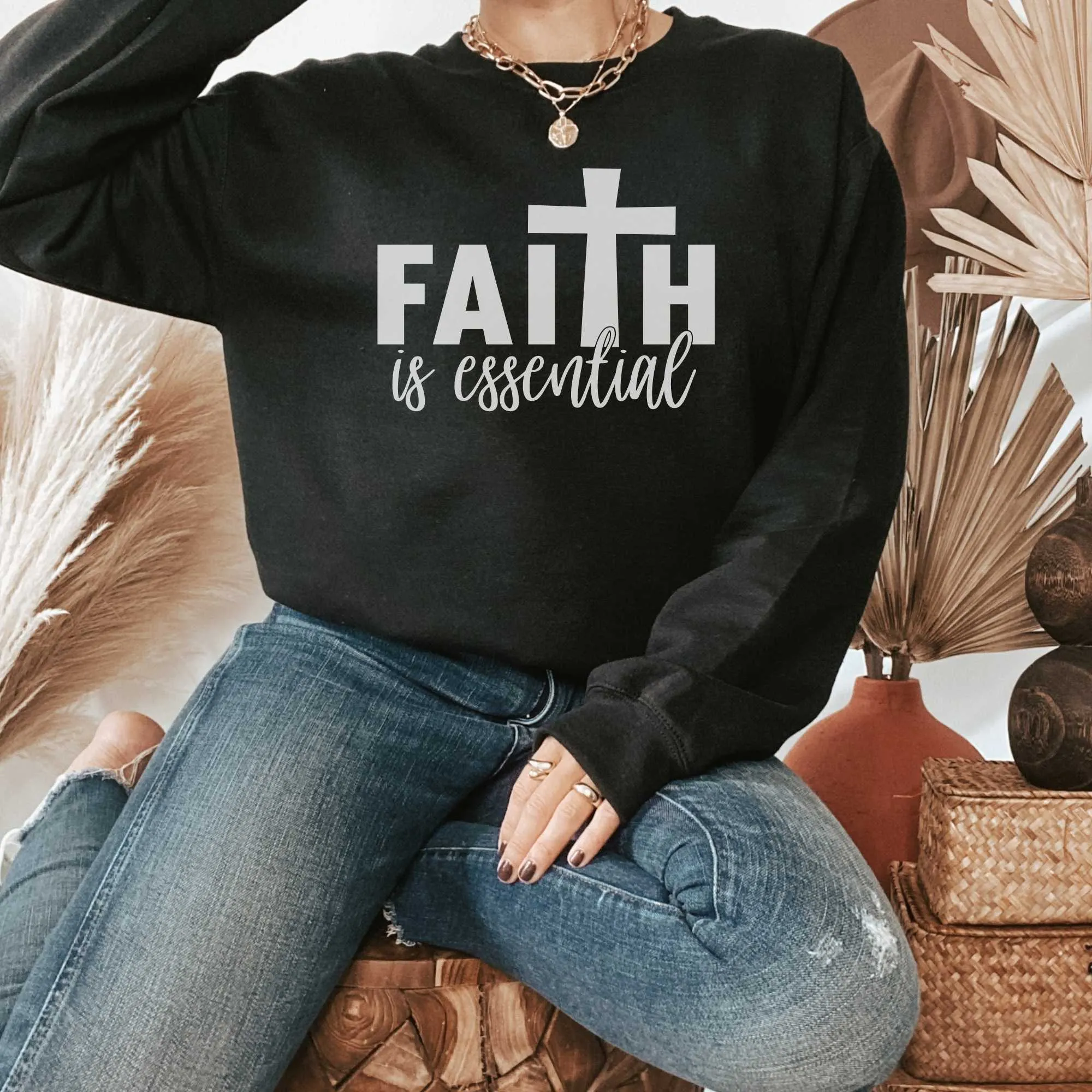 Faith is Essential Shirts about God for Women and Men