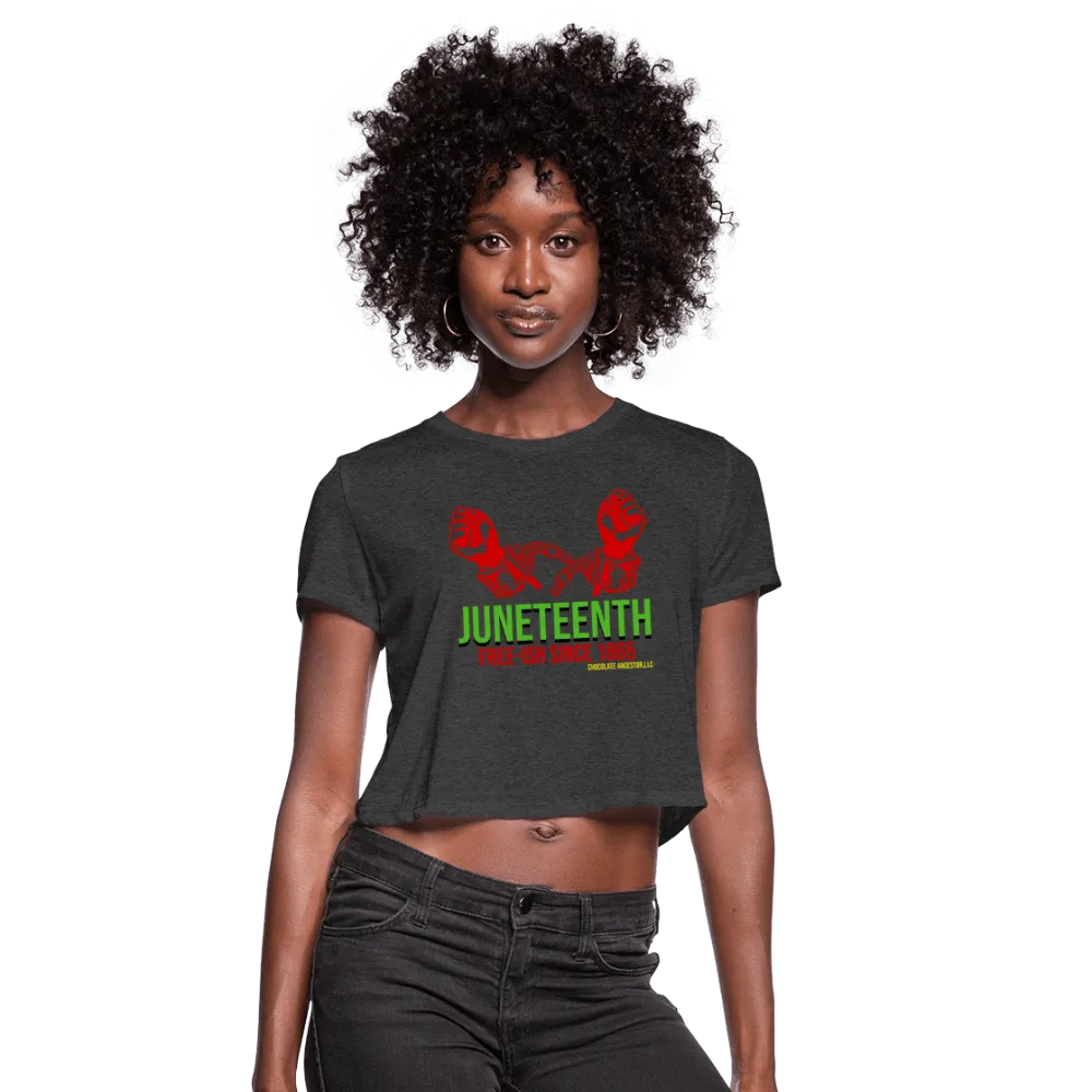 Juneteenth Free-ish Since 1865 Women's Crop Top (Style 2)